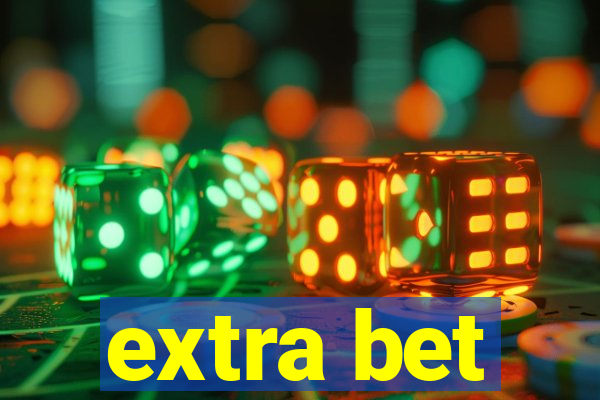 extra bet